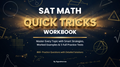 SAT Math Quick Tricks Workbook – Master Every Topic & Boost Your Score